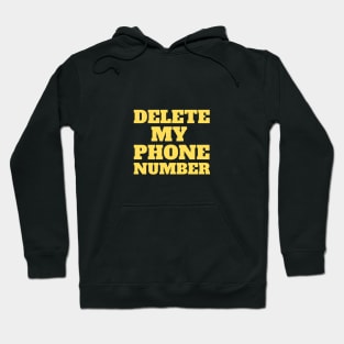 delete my phone number Hoodie